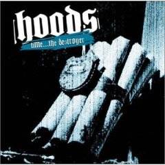 Hoods : Time The Destroyer